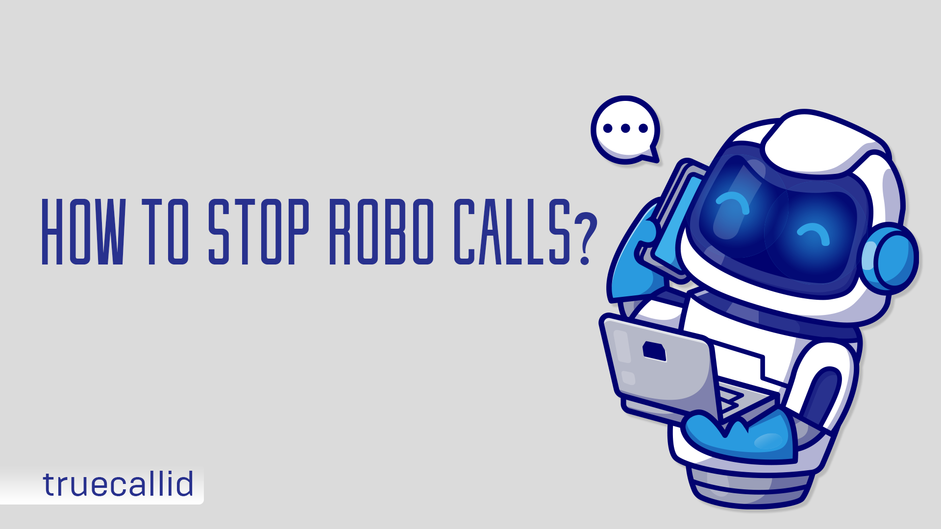 HOW TO STOP ROBO CALLS ON ANDROID FOR FREE?